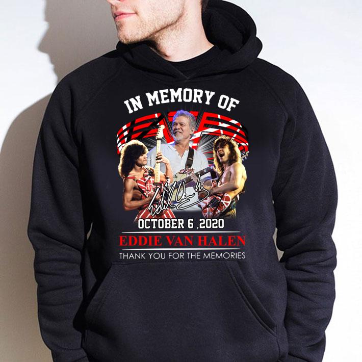 Eddie Van Halen In Memory Of October 6 2020 Thank You For The Memories Signature t-shirt hoodie