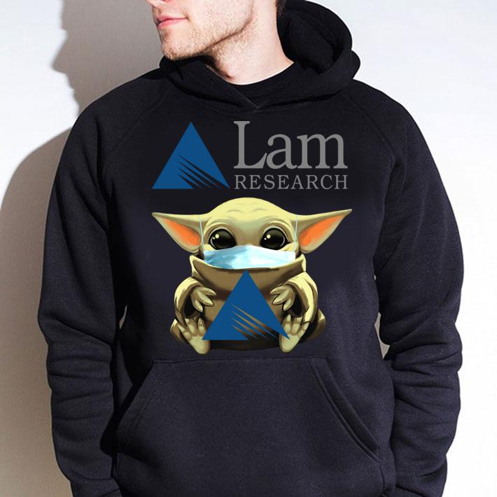 Original Baby Yoda mask Lam Research Coronavirus t-shirt hoodie