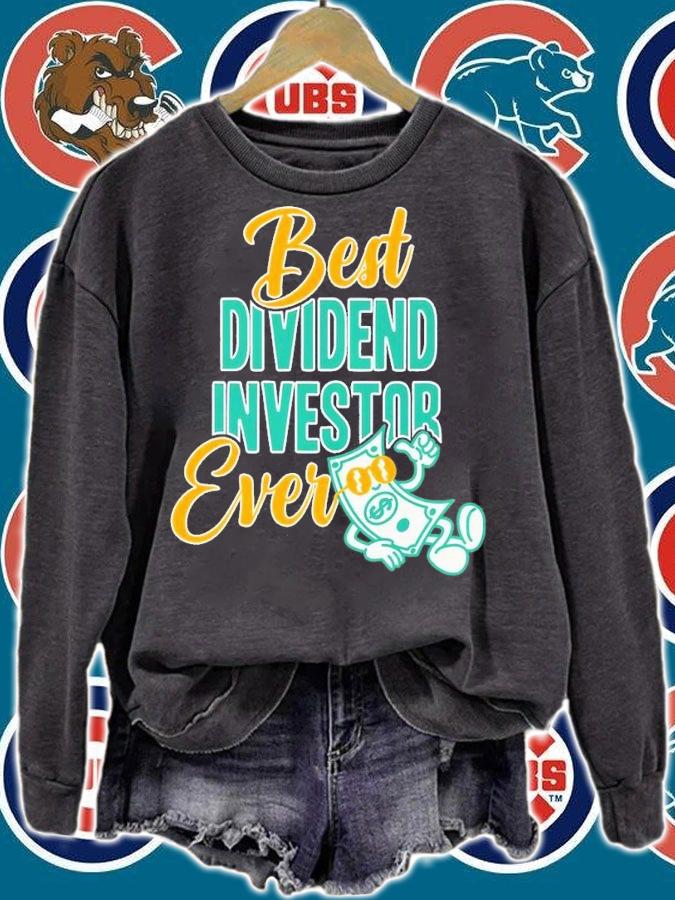 Best Dividend Investor Ever shirt t-shirt sweatshirt