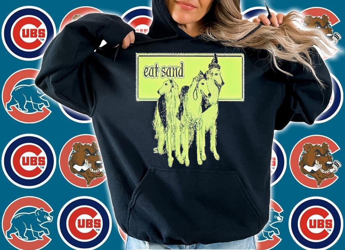 Eat sand dog shirt t-shirt hoodie