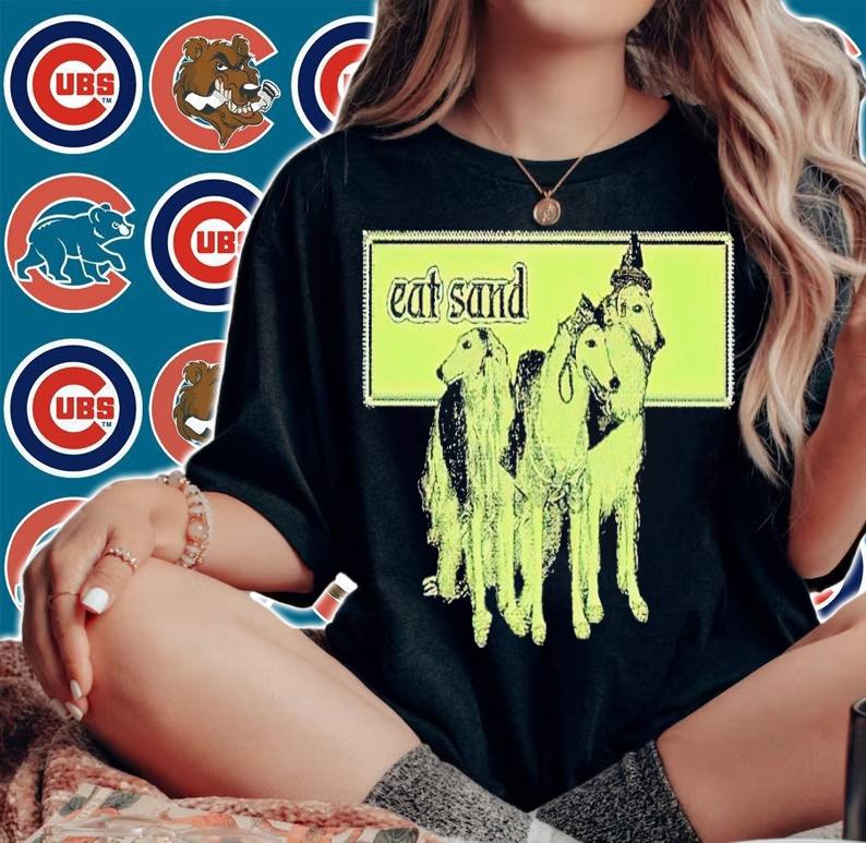 Eat sand dog shirt t-shirt woman shirt