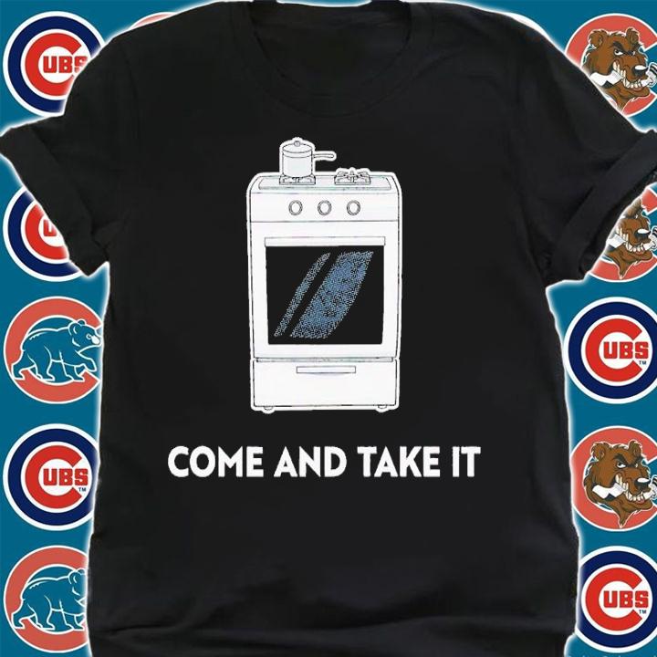 Gas stove come and take it shirt t-shirt shirt