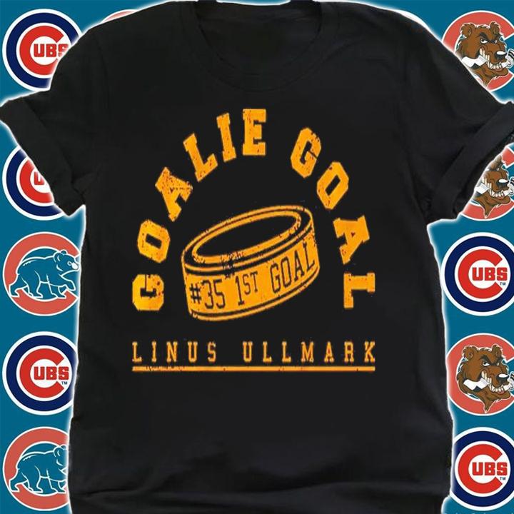 Goalie Goal Linus Ullmark #35 1ST Goal Shirt t-shirt shirt