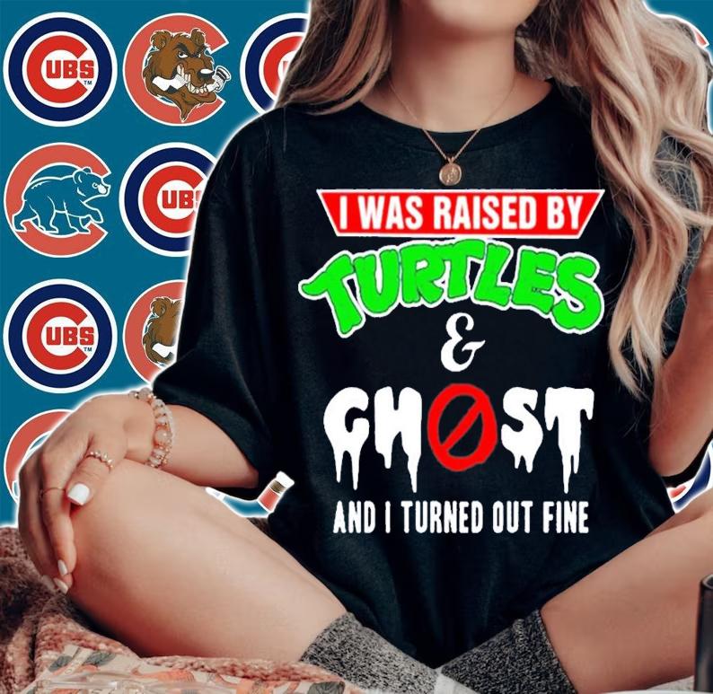I Was Raised By Turtles And Ghost t-shirt woman shirt