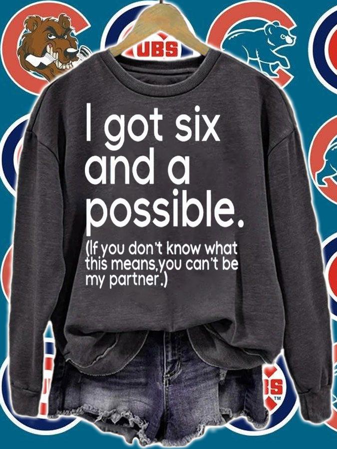 I got six possible if you don't know what this means you can't be my partner shirt t-shirt sweatshirt