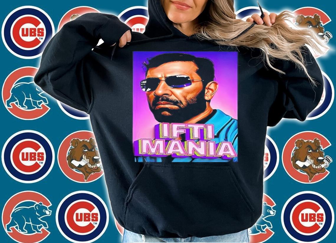 Ifti Mania shirt t-shirt hoodie