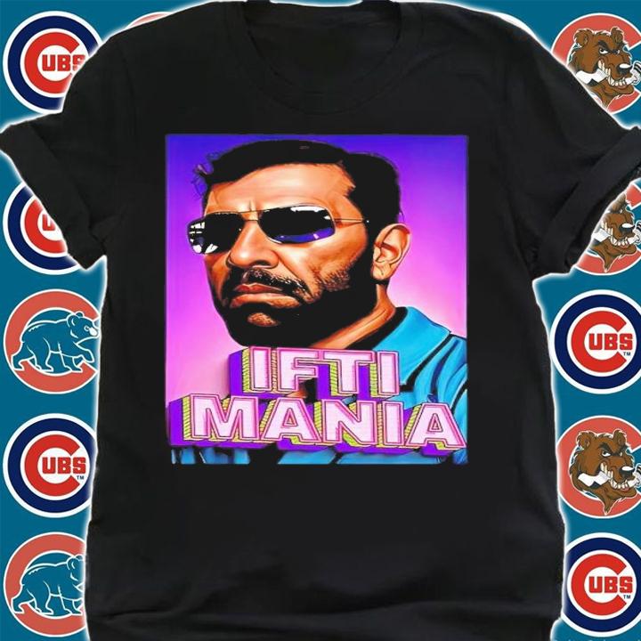 Ifti Mania shirt t-shirt shirt