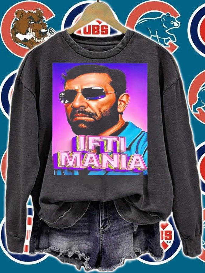Ifti Mania shirt t-shirt sweatshirt