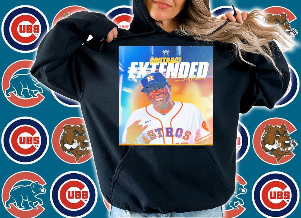 Houston Astros Contract Extended Dusty Baker Shirt t-shirt hoodie