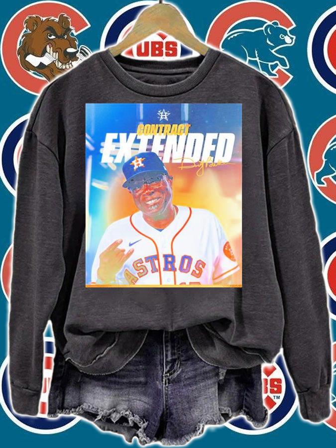 Houston Astros Contract Extended Dusty Baker Shirt t-shirt sweatshirt