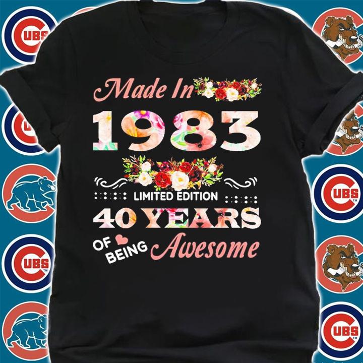 Made in 1983 40 years of being awesome shirt t-shirt shirt