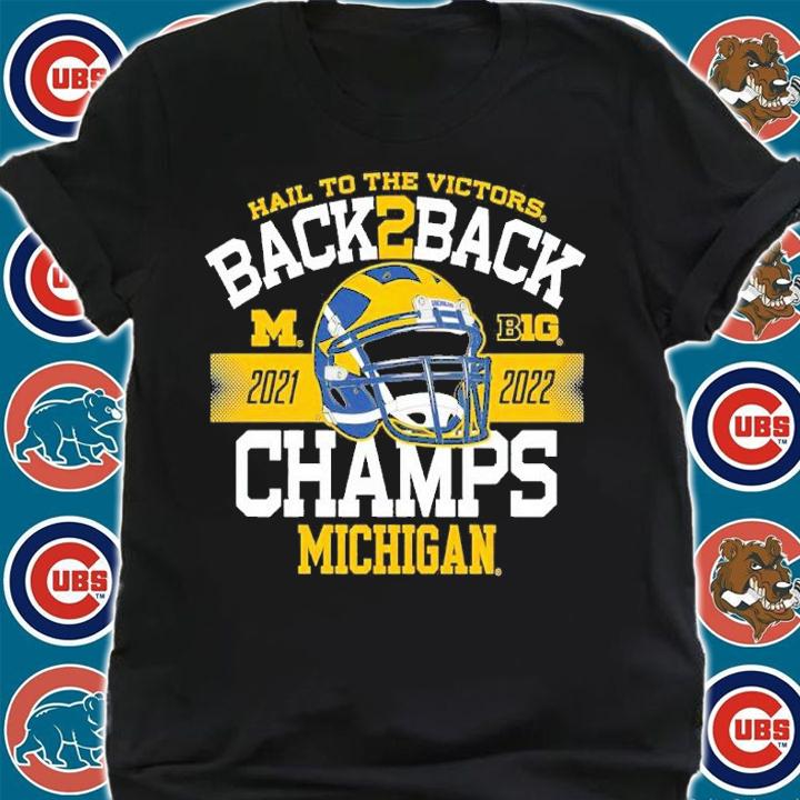 Michigan Wolverines Back-To-Back Big Ten Football Conference Champions shirt t-shirt shirt
