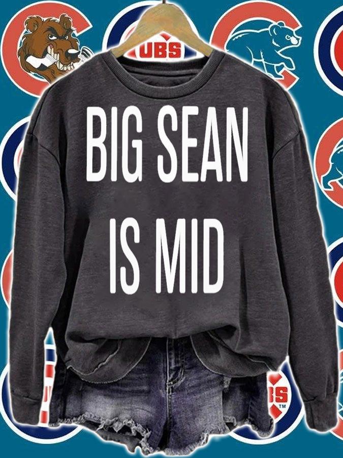 Big Sean Is Mid T-Shirt t-shirt