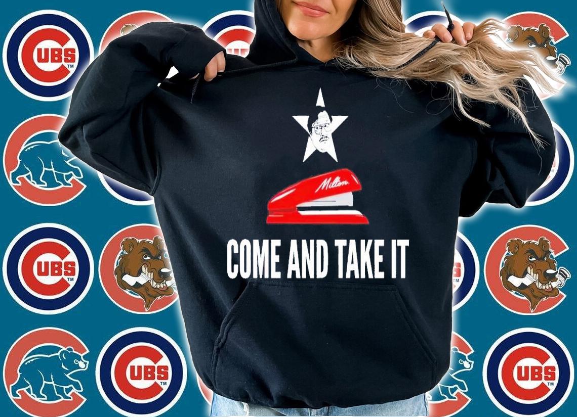 Milton's red stapler come and take it shirt t-shirt hoodie