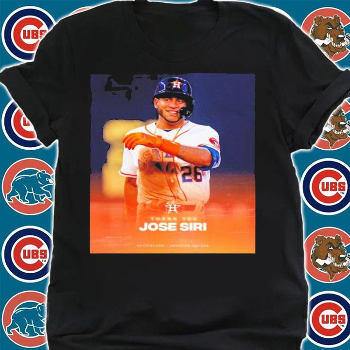 Thank You Jose Siri Outfielder Houston Astros Shirt t-shirt shirt