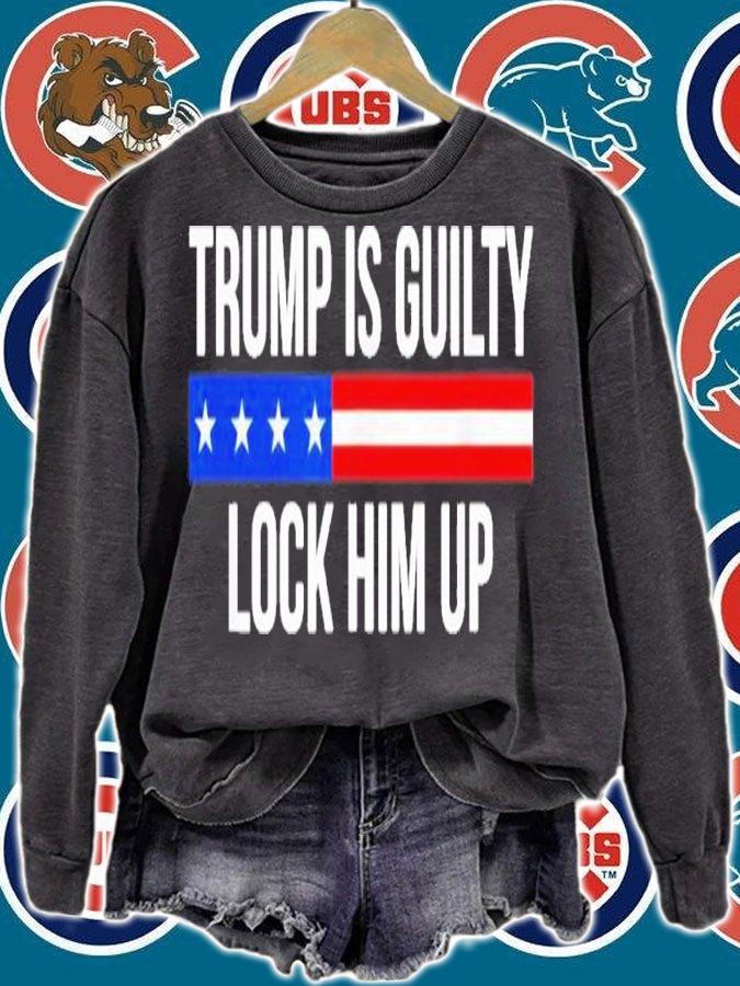 Trump Is Guilty Lock Him Up 2022 Shirt t-shirt