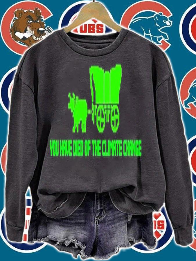 You Have Died Of Climate Change Oregon Trail shirt t-shirt