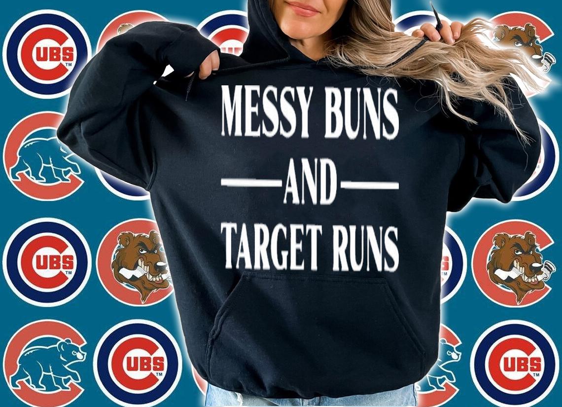 Messy Buns And Target Runs T-Shirt t-shirt