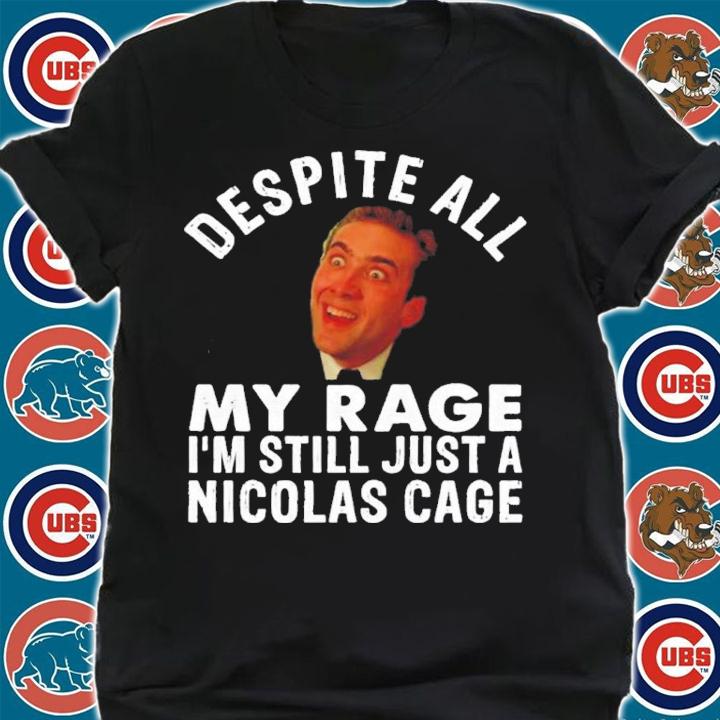 My Rage I'm Still Just A Nicolas Cage John Travolta Shirt t-shirt
