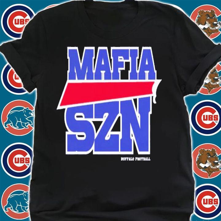 Mafia SZN Buffalo Football T-Shirt t-shirt