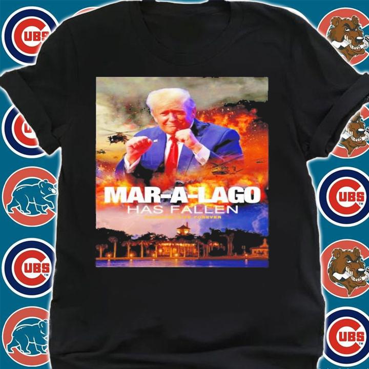 Maralago Has Fallen Shirt t-shirt shirt
