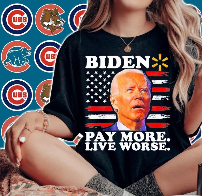 Biden Pay More Live Worse USA Flag T-Shirt t-shirt