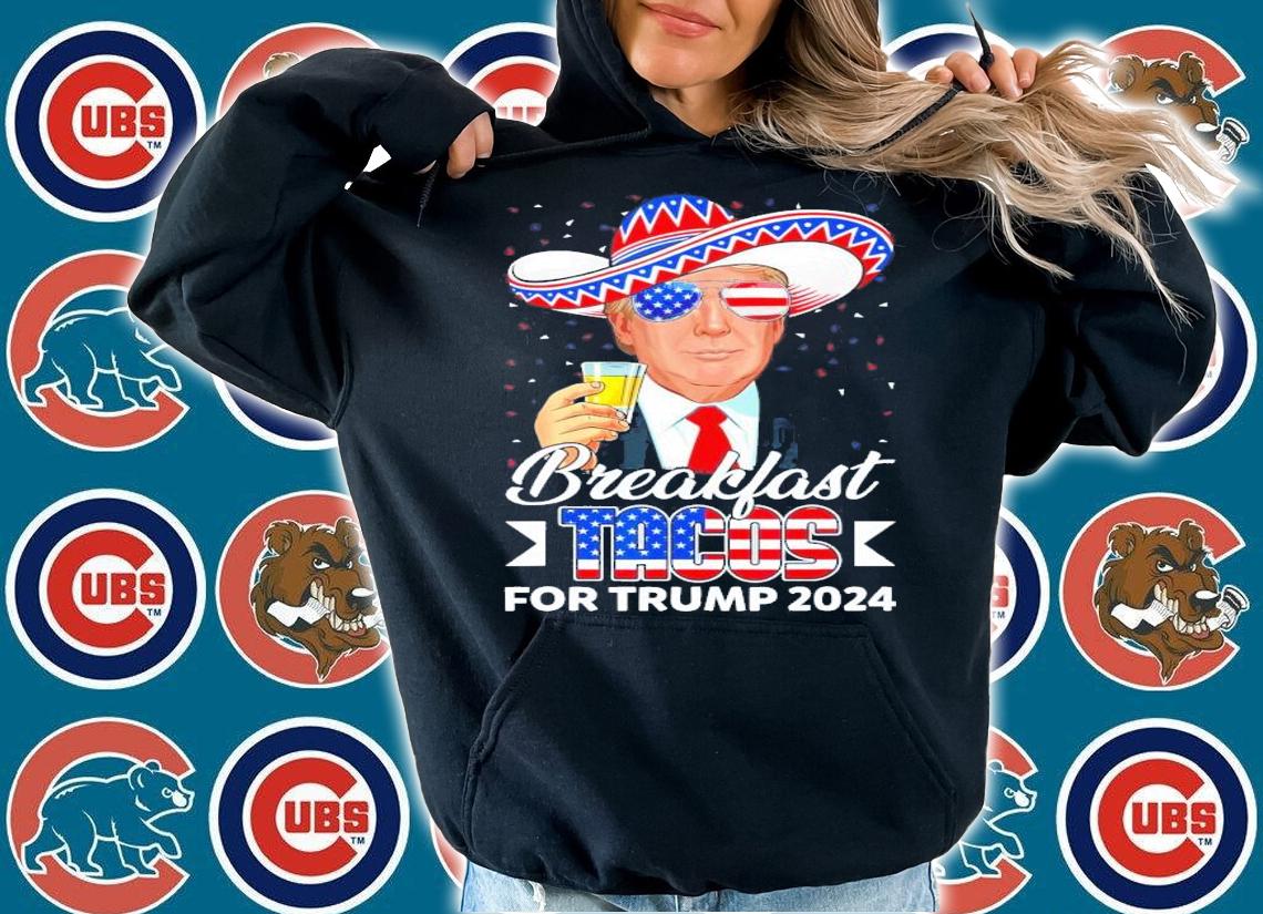 Breakfast Tacos For Trump 2024 Support Trump USA Flag T-Shirt t-shirt hoodie