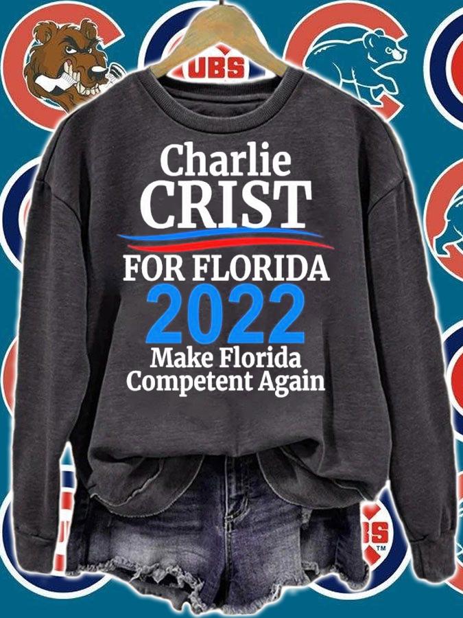 Charlie Crist For Florida Governor 2022 Make Florida Competent Again Shirt t-shirt sweatshirt