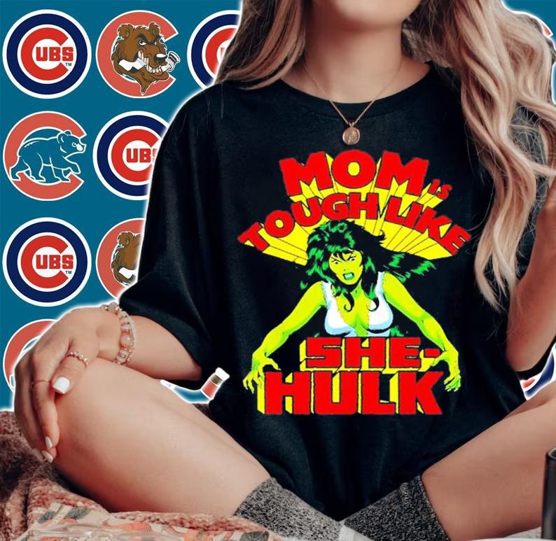 Marvel Mothers Day Tough Like She-Hulk shirt t-shirt