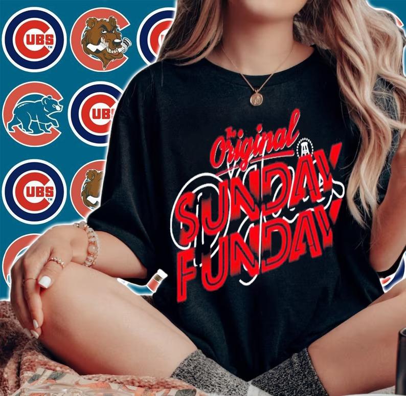 The Original Sunday Funday shirt t-shirt woman shirt