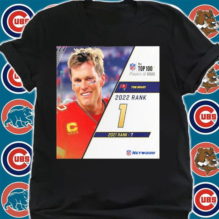 Tom Brady Tampa Bay Buccaneers In The NFL Top 100 Player Of 2022 Shirt t-shirt