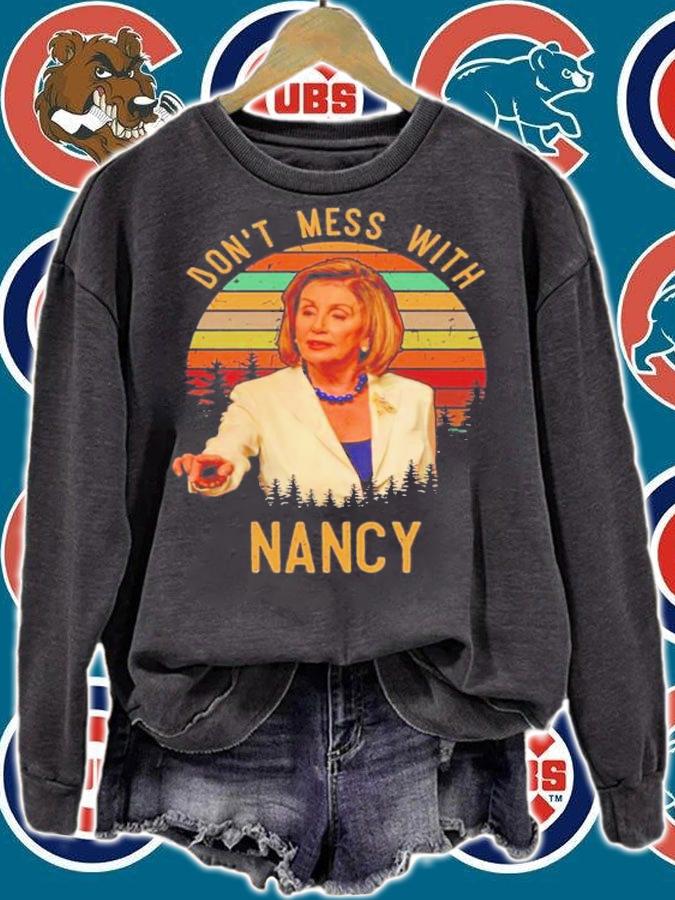 Don't Mess With Nancy Vintage Shirt t-shirt sweatshirt