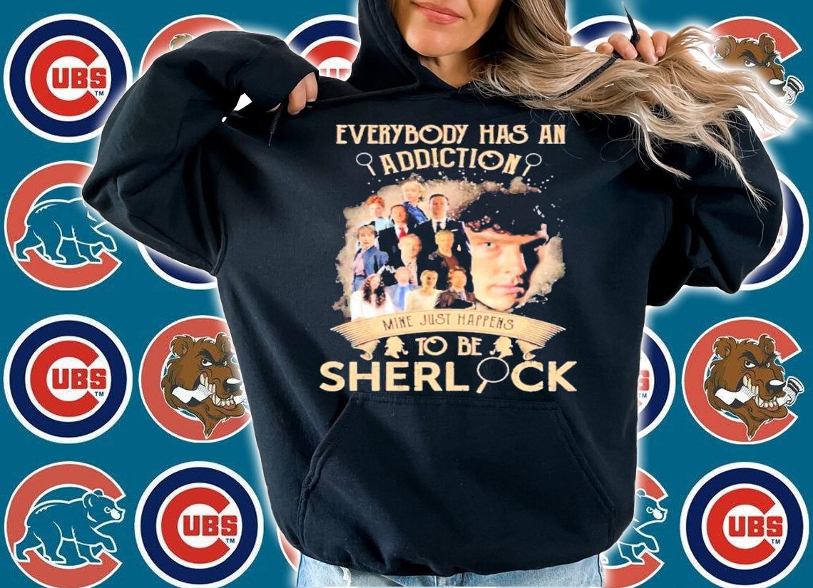 Everybody Has An Addiction Mine Just Happens To Be Sherlock Shirt t-shirt