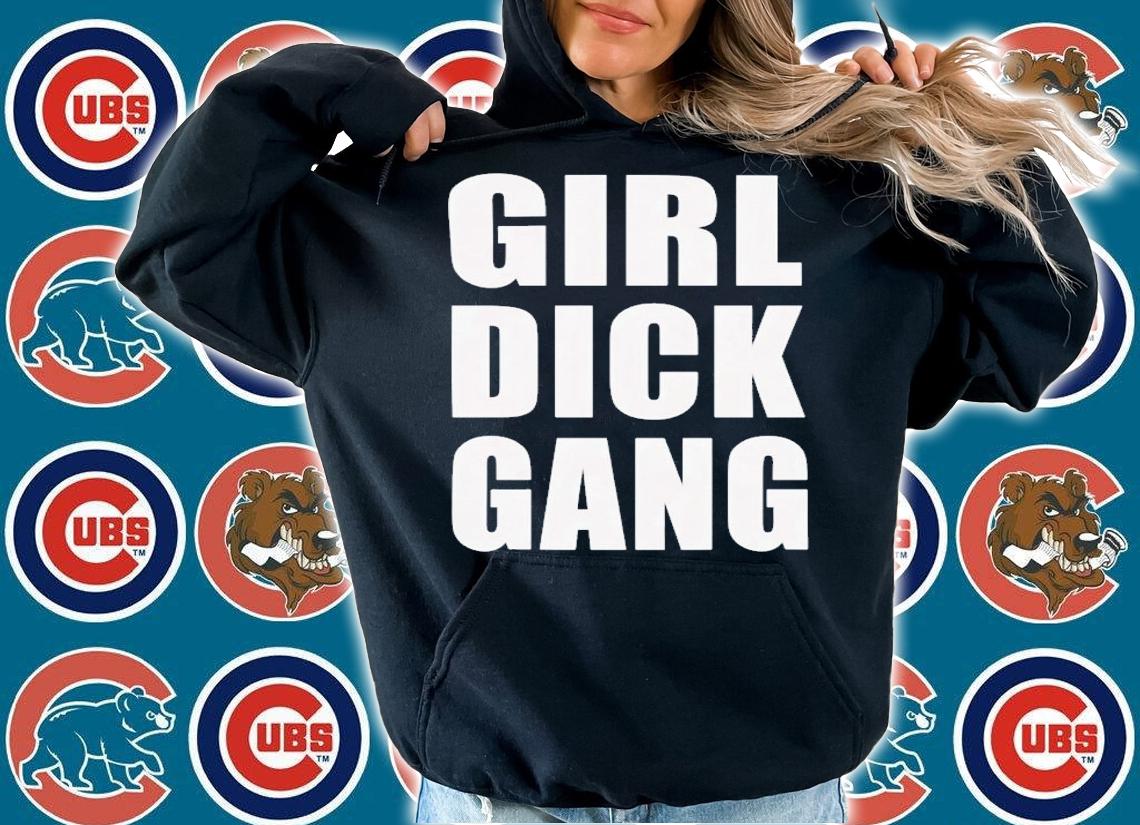 Girl Dick Gang T-Shirt t-shirt
