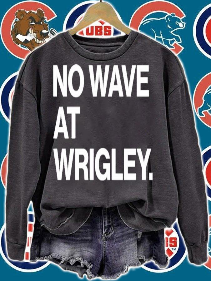 No Wave At Wrigley Shirt t-shirt