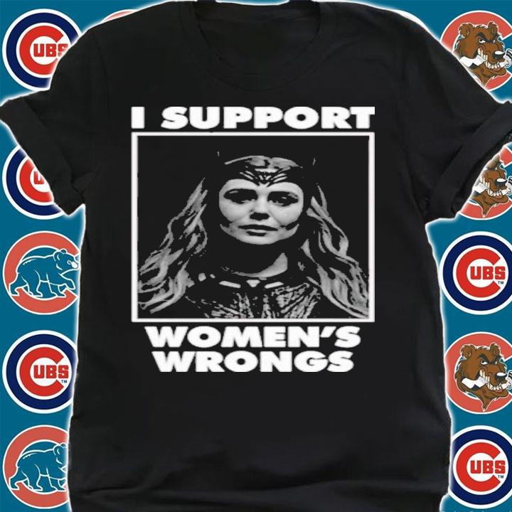 Scarlet Witch I Support Women's Wrongs Shirt t-shirt