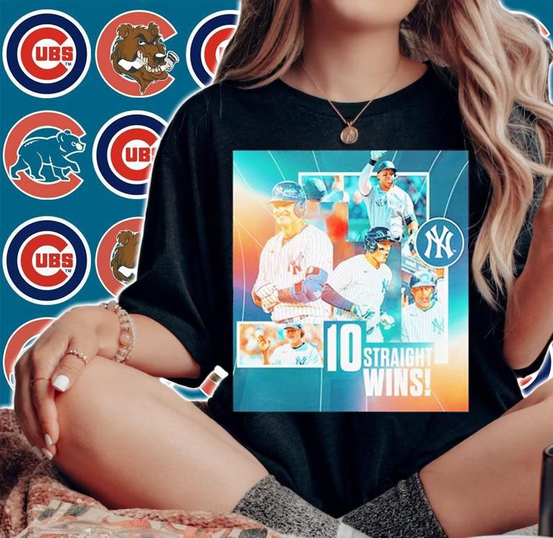 10 Straight Wins New York Yankees T-Shirt t-shirt woman shirt