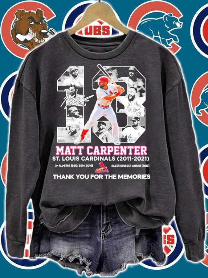 13 Matt Carpenter St. Louis Cardinals 2011-2021 Signatures Thank You For The Memories Shirt t-shirt sweatshirt