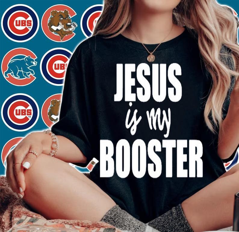 19 Jesus Is My Booster T-Shirt t-shirt woman shirt