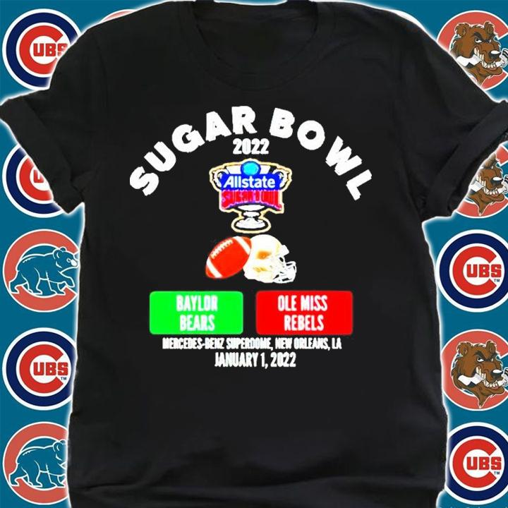 2022 Baylor Bears Vs Ole Miss Rebels Sugar Bowl Allstate Shirt t-shirt shirt