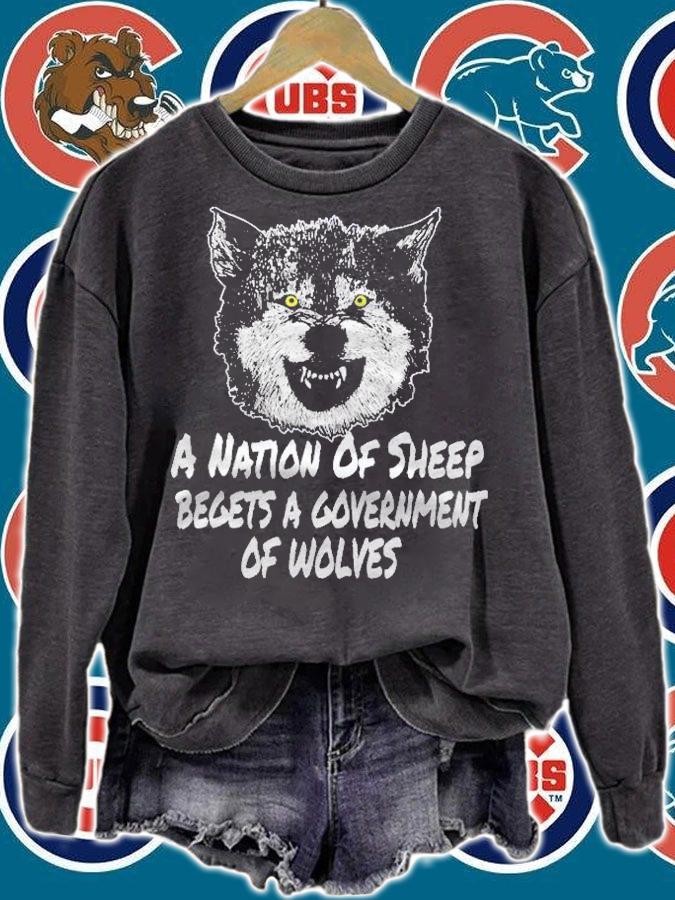 A Nation Of Sheep Begets A Government Of Wolves Shirt t-shirt