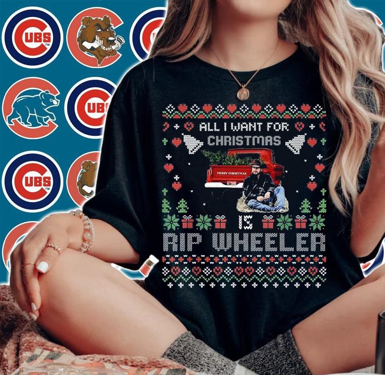 All I Want For Christmas Is Rip Wheeler Ugly Christmas T-Shirt t-shirt woman shirt