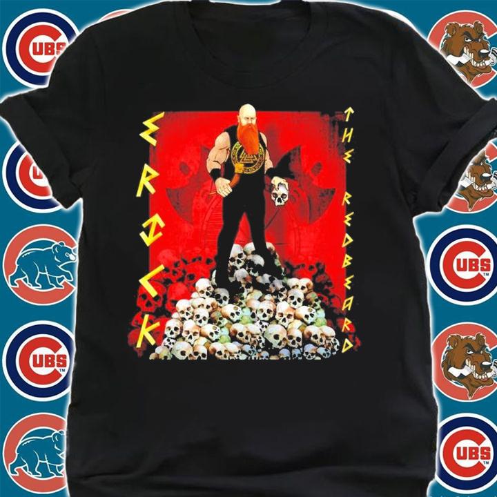 All Merchandise Erick Redbeard Shirt t-shirt shirt