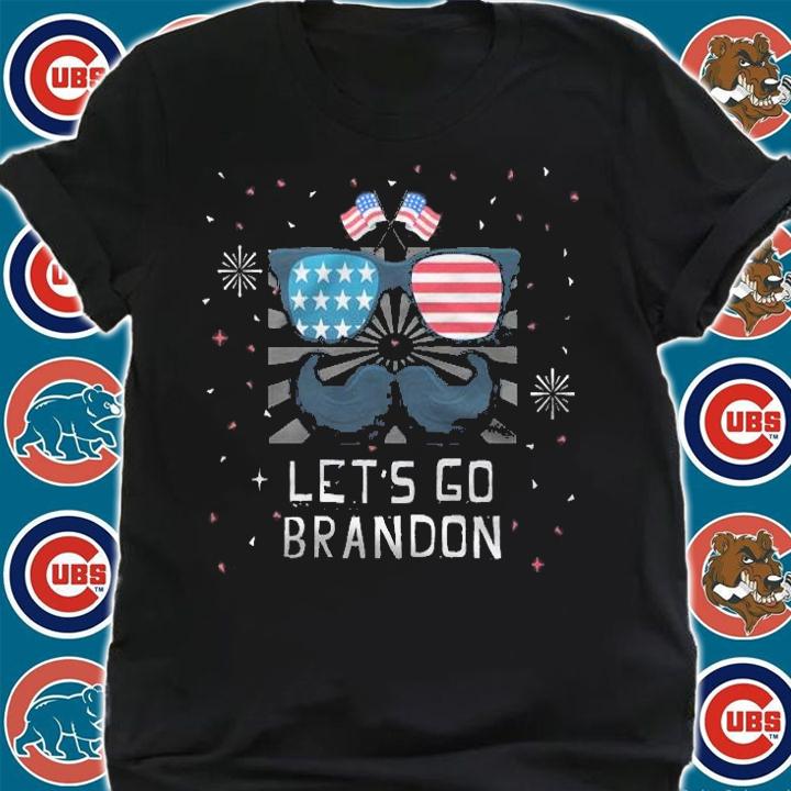 Anti President let's Go Brandon Flag Sunglasses Mustache Funny Anti Biden T-Shirt t-shirt