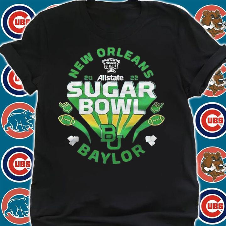 Baylor Bears New Orleans Allstate 2022 Sugar Bowl T-shirt t-shirt