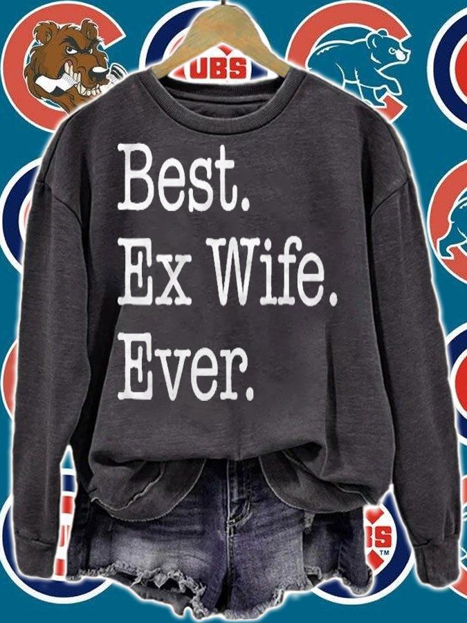 Best Ex Wife Ever Funny shirt t-shirt