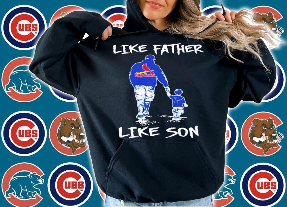 Best St. Louis Cardinals Like Father Like Son Shirt t-shirt hoodie
