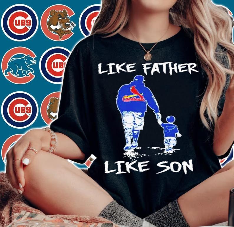 Best St. Louis Cardinals Like Father Like Son Shirt t-shirt woman shirt