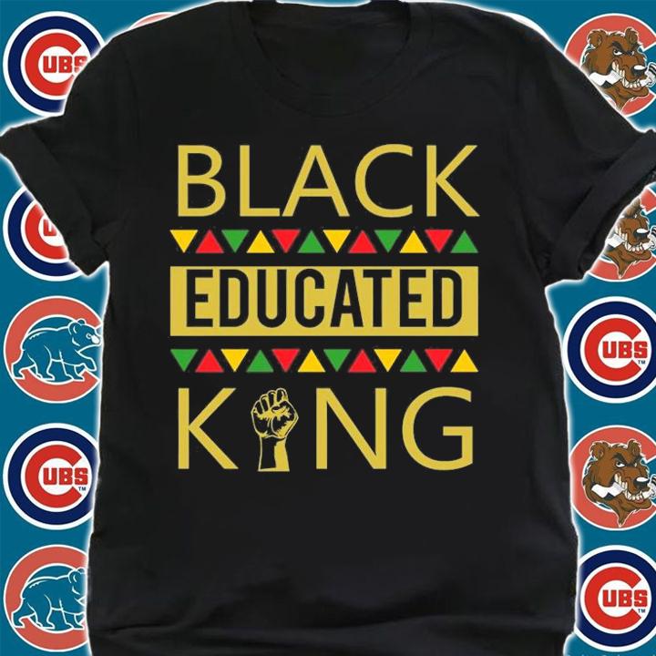 Black Educated King Black African American T-Shirt t-shirt