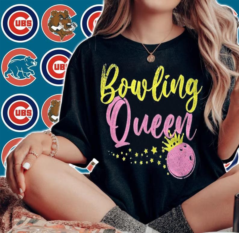 Bowling Queen Women Girls Kids Gift Bowling Shirt t-shirt woman shirt
